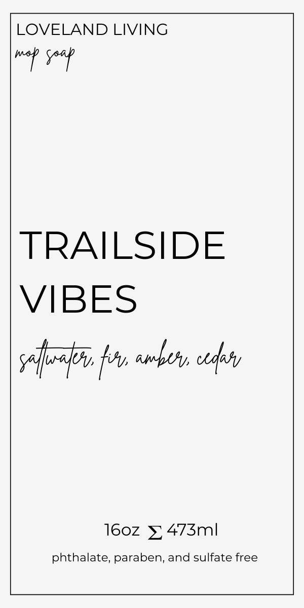 Trailside Vibes Signature Mop Soap